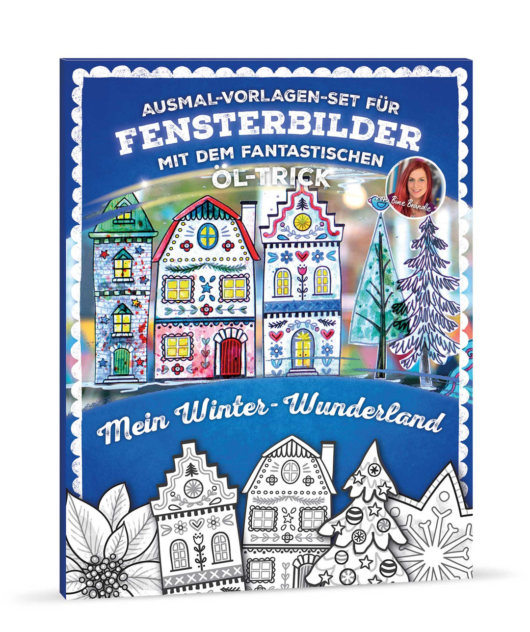 AUSMAL-VORLAGEN-SET FÜR FENSTERBILDER MIT DEM FANTASTISCHEN ÖL-TRICK Mein Winter-Wunderland